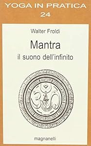 Vedi scheda su Amazon Mantra. Il suono dell'infinito