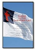 Pledge to The Christian Flag - I Pledge Allegiance to The Christian Flag Bible Verses Wall Decor Inspirational Spiritual Religious Biblical Scripture | Poster UNFRAMED