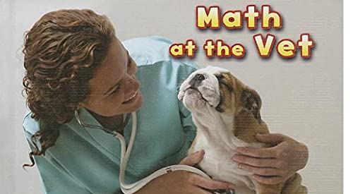 Math at the Vet (Acorn: Math on the Job)