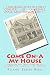 Come On-A My House: Anecdotes and Tales from the Old Neighborhood, Lawrence - My Hometown