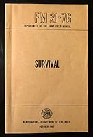 FM 21-76 Survival (1957 Army Field Manual) Vintage Original Edition B08J16TM4G Book Cover