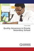 Quality Assurance in Private Secondary School 3659757233 Book Cover