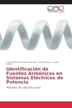 Paperback Identificación de Fuentes Armónicas en Sistemas Eléctricos de Potencia [Spanish] Book
