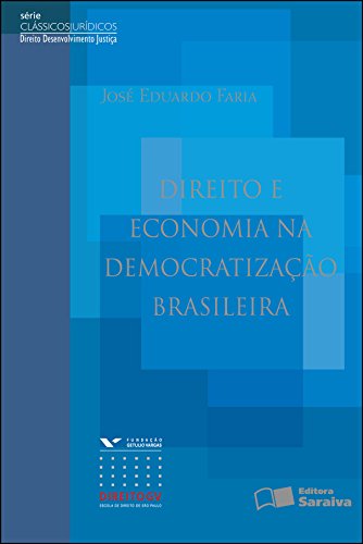 Direito e economia na democratização brasileira
