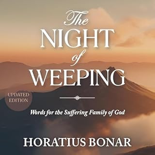The Night of Weeping (Updated and Annotated) Audiolibro Por Horatius Bonar arte de portada