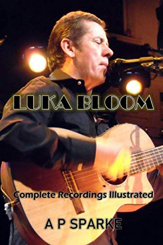 Photo de Luka Bloom: Complete Recordings Illustrated