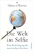Produktbild Die Welt im Selfie: Eine Besichtigung des touristischen Zeitalters
