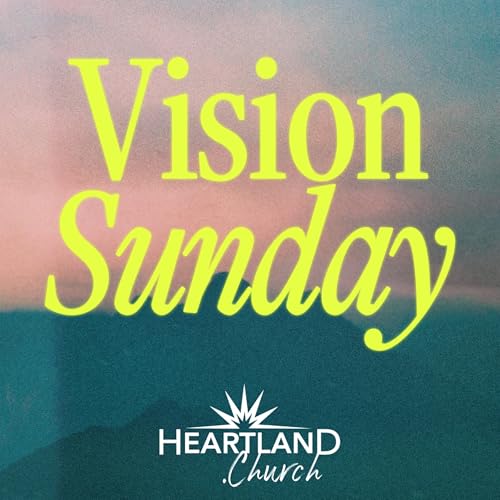 Vision Sunday 2026