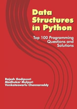 Data Structures in Python: Top 100 Programming Questions and Solutions ...