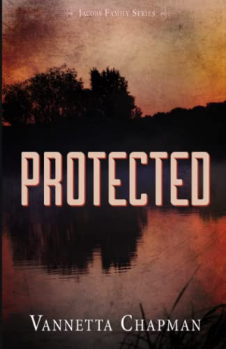 Protected (Jacobs Family Series) 1511883995 Book Cover