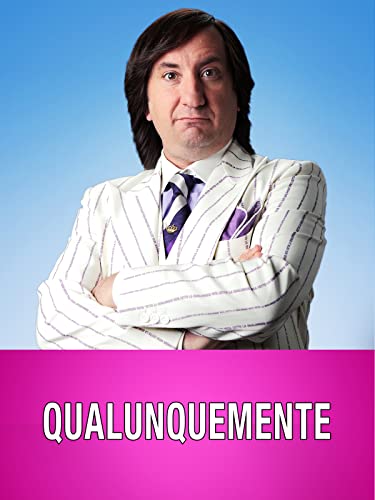  Qualunquemente