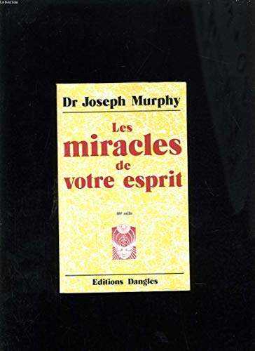 Miracles de votre esprit [French] 2703301251 Book Cover