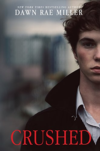 Télécharger Crushed (English Edition) Gratuit