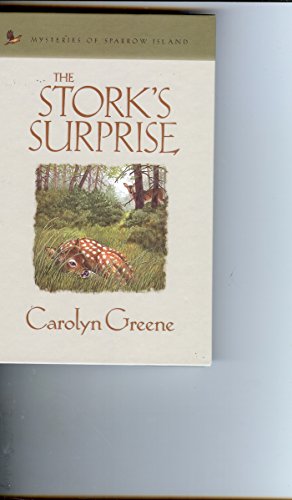 The Stork's Surprise (By: Carolyn Greene)