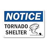 Sisewamii Tornado Shelter Sign - 12 x 8 inch Aluminum Metal Safety Sign for Outside, Inside, Yard, UV Protected and Waterproof