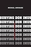 Burying Don Imus: Anatomy of a Scapegoat