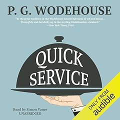 Quick Service Audiolibro Por P. G. Wodehouse arte de portada