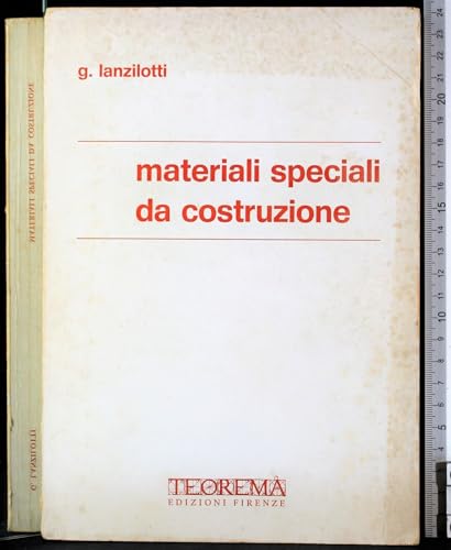 Appunti materiali speciali da costruzione. Lezioni Bruno