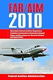 FAR/AIM 2014: Federal Aviation Regulations/Aeronautical Information Manual (FAR/AIM series)