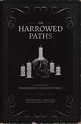 The Harrowed Paths (By: Graham McNeill)