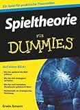 Spieltheorie f&uuml;r Dummies