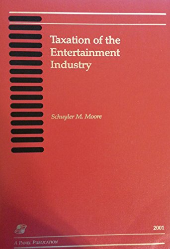 Taxation of the Entertainment Industry 0735516340 Book Cover