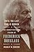 Until the Last Yoke Is Broken: The Constitutional Vision of Frederick Douglass