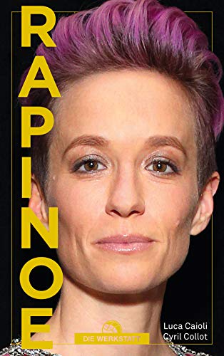 Megan Rapinoe: Ikone (German Edition)