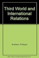 Third World and International Relations 0861875648 Book Cover