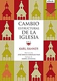  Cambio estructural de la iglesia