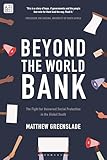 Beyond the World Bank: The Fight for Universal Social Protection in the Global South