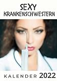 Sexy Krankenschwestern: Kalender 2022 - Mitwirkende: Tim Fröhlich 