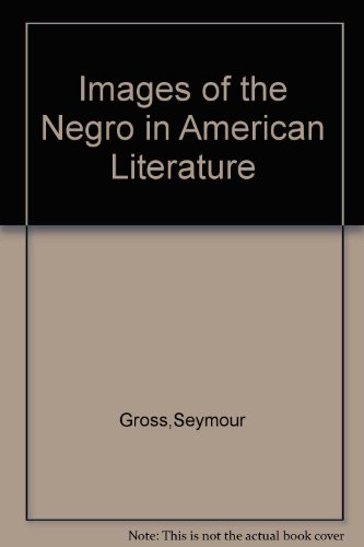 Images of the Negro in American Literature B000O8EH84 Book Cover