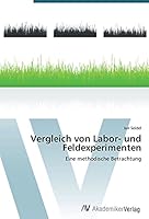 Vergleich von Labor- und Feldexperimenten 3639790766 Book Cover