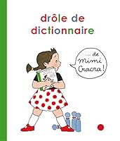 Le Drôle De Dictionnaire De Mimi Cracra 2313005747 Book Cover