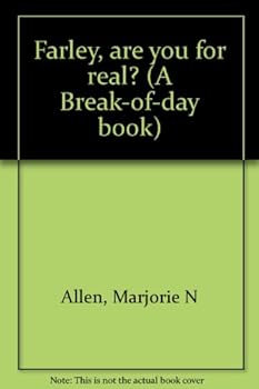 Hardcover Farley, are you for real? (A Break-of-day book) Book