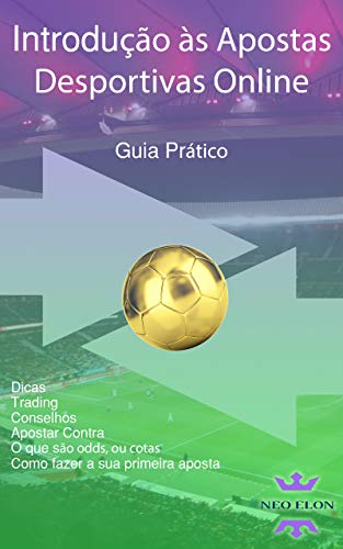 Introdução às Apostas Desportivas Online: Guia Prático (Betting)