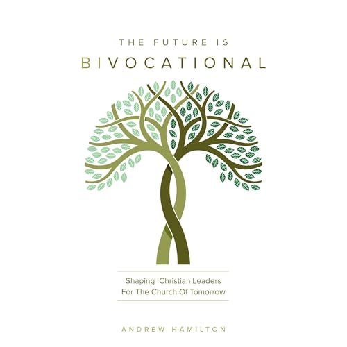 Page de couverture de The Future Is Bivocational