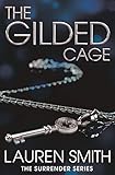 The Gilded Cage (Surrender)