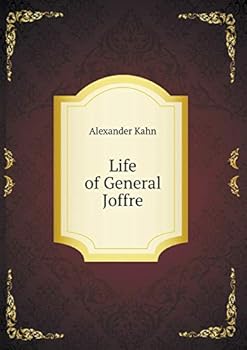 Paperback Life of General Joffre Book