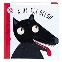 A me gli occhi!: Cucù! Indovinelli in rima 8875489408 Book Cover