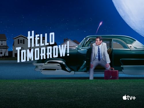  Hello Tomorrow!