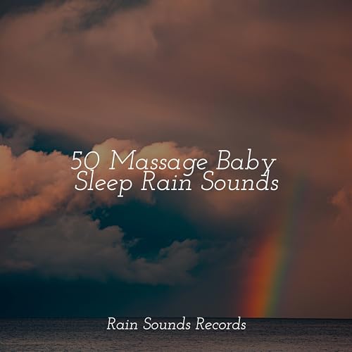 Spiele 50 Massage Baby Sleep Rain Sounds von Sons da natureza HD ...