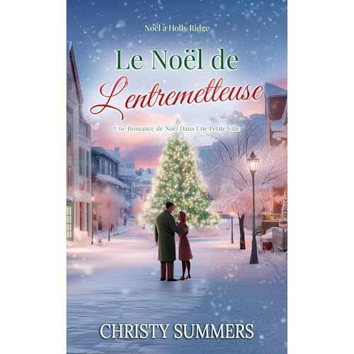 Le No&euml;l de l&rsquo;entremetteuse Audiolibro Por Christy Summers arte de portada