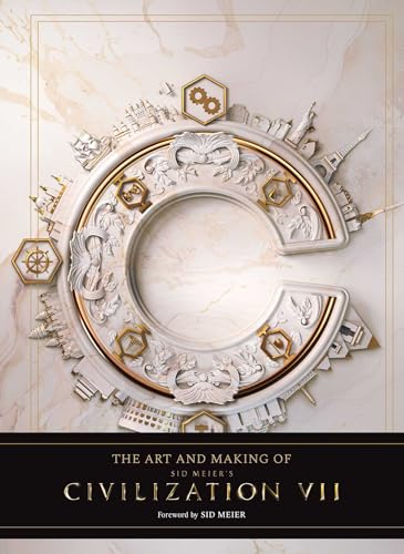 The Art and Making of Sid Meier's Civilization VII (English Editi...