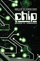 Chip: First Volume in series of The Steward 1481072579 Book Cover