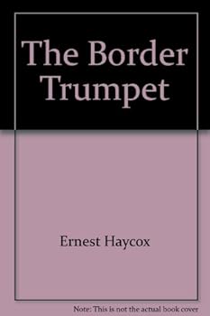 Paperback The Border Trumpet Book