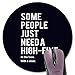 Knseva Some People Just Need a High Five in The Face with a Chair Funny Quote Round Mouse Pad, Coworker Employee Boss Gift Inspirational Circular Mouse Pads for Work