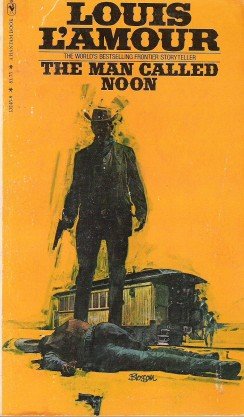The Man Called Noon 0553132458 Book Cover