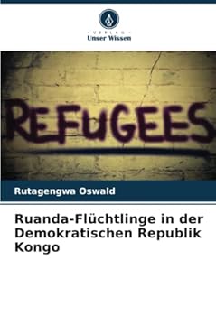 Paperback Ruanda-Flüchtlinge in der Demokratischen Republik Kongo [German] Book